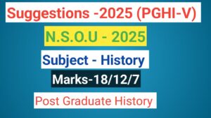 Read more about the article PGHI COMPLETE SUGGESTION 2025 5th PAPER NSOU M.A by expert